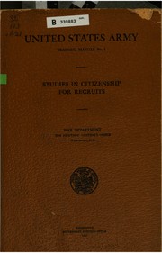 Cover of: United States Army Training Manual, Issue 1: Studies In Citizenship For Recruits