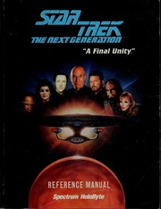Cover of: Star trek the next generation: 'a final unity'
