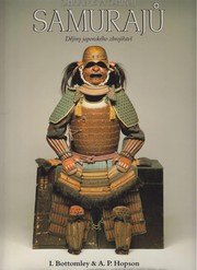 Cover of: Zbrane  a zbroj samuraju: de jiny japonske ho zbroji r stvi
