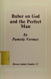 Cover of: Buber on God and the perfect man