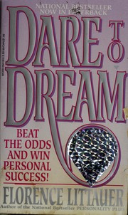 Cover of: Dare to Dream: Beat the Odds and Win Personal Success