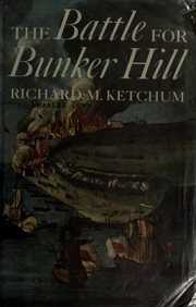 Cover of: The battle for Bunker Hill.
