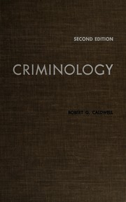 Cover of: Criminology by Robert Graham Caldwell