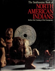 Cover of: The Smithsonian Book of North American Indians