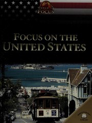 Cover of: Focus on the United States (World in Focus)