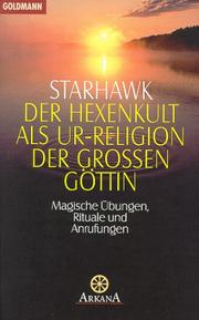Cover of: Der Hexenkult als Ur - Religion der Großen Göttin.