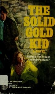 Cover of: The Solid Gold Kid
