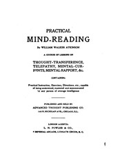 Cover of: Practical Mind Reading: A Course of Lessons on Thought-transference, Telepathy, Mental-currents ...