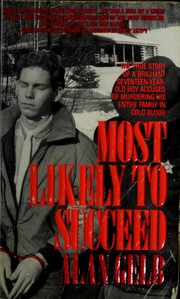 Cover of: Most Likely to Succeed: Multiple Murder and the Elusive Search for Justice in an American Town