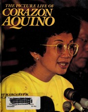 Cover of: The picture life of Corazon Aquino