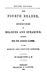Cover of: The fourth reader, or Exercises in reading and speaking.