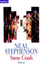 Cover of: Snow Crash. by Neal Stephenson