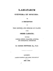 Cover of: Labiatarum Genera Et Species: Or, A Description of the Genera and Species of Plants of the Order ...