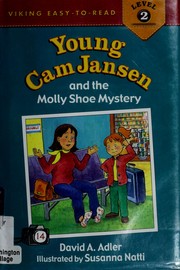 Cover of: Young Cam Jansen and the Molly shoe mystery by David A. Adler