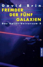 Cover of: Das Uplift- Universum 2. Fremder der fünf Galaxien.