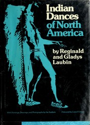 Cover of: Indian dances of North America by Reginald Laubin
