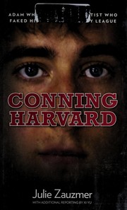 Conning Harvard by Julie Zauzmer