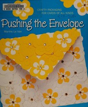 Pushing the envelope by Marthe Le Van