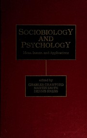 Cover of: Sociobiology and psychology: ideas, issues, and applications