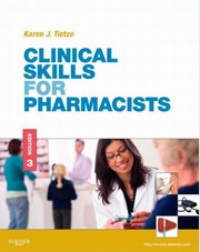Clinical skills for pharmacists by Karen J. Tietze