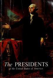Cover of: The Presidents of the United States of America by Frank Burt Freidel
