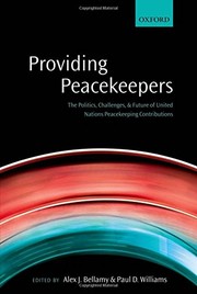 Cover of: Providing Peacekeepers by Alex J. Bellamy, Paul D. Williams