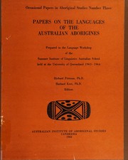 Papers on the languages of the Australian Aborigines by Richard S. Pittman