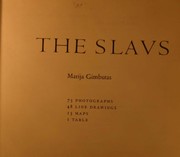 Cover of: The Slavs [by] Marija Gimbutas