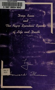 Cover of: Deep river and The Negro spiritual speaks of life and death