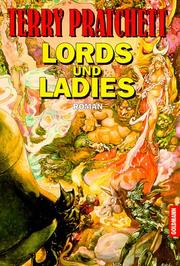 Cover of: Lords und Ladies. Ein Roman aus der bizarren Scheibenwelt. by Terry Pratchett