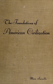 Cover of: The foundations of American civilization: a history of colonial America