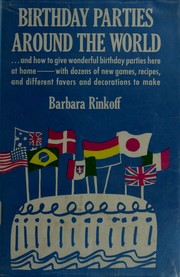 Cover of: Birthday parties around the world. by Barbara Rinkoff