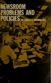 Cover of: Newsroom Problems and Policies