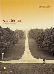 Cover of: Wanderlust: A History of Walking