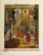 Cover of: Glossary of ecclesiastical ornament and costume