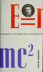 Cover of: E=MC2 A Biography of the Worlds most Famous Equation