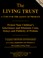 Cover of: The living trust: A cure for the agony of probate 