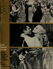 Cover of: The great films by Bosley Crowther