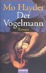 Der Vogelmann by Mo Hayder