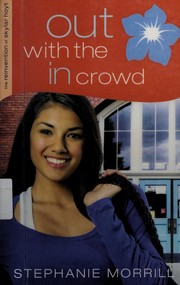 Cover of: Out with the in crowd