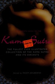 The mammoth book of the Kama Sutra by Maxim Jakubowski