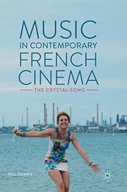Cover of: Music in Contemporary French Cinema: The Crystal-Song