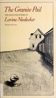 Cover of: The granite pail: the selected poems of Lorine Niedecker
