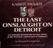 Kaiser-Frazer - the last onslaught on Detroit by Richard M. Langworth