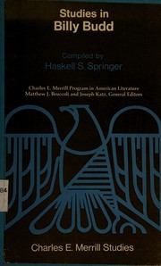 The Merrill studies in Billy Budd by Haskell S. Springer