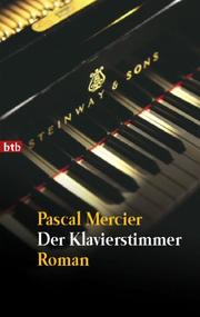 Cover of: Der Klavierstimmer: Roman