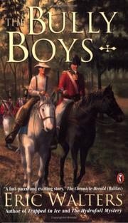 Bully Boys, The by Eric Walters