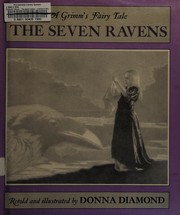 Cover of: The seven ravens: a Grimm's fairy tale