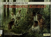 Cover of: If You Travelled on the Underground Railroad