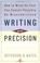 Cover of: Writing with precision